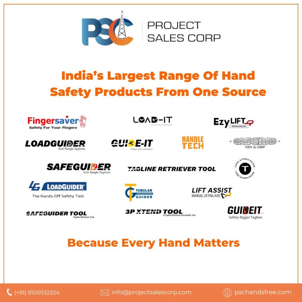 PSC Lift Assist Manual Lifting Aids 
PSC Hand Safety India - No Touch Hands Free Hands Off Safety Tools