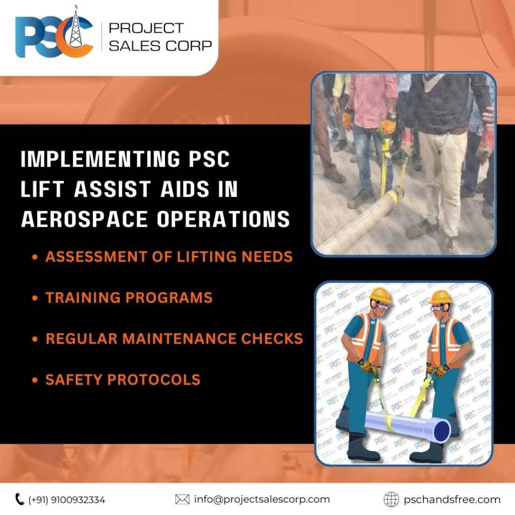 PSC Lift Assist Manual Lifting Aids 
PSC Hand Safety India - No Touch Hands Free Hands Off Safety Tools