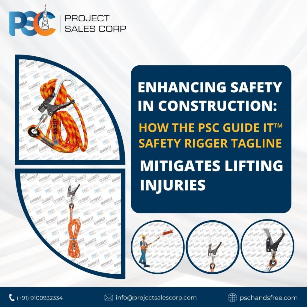 PSC Guide It™ Safety Rigger Tagline
PSC Hand Safety India – No Touch Hands Free Hands Off Safety Tools