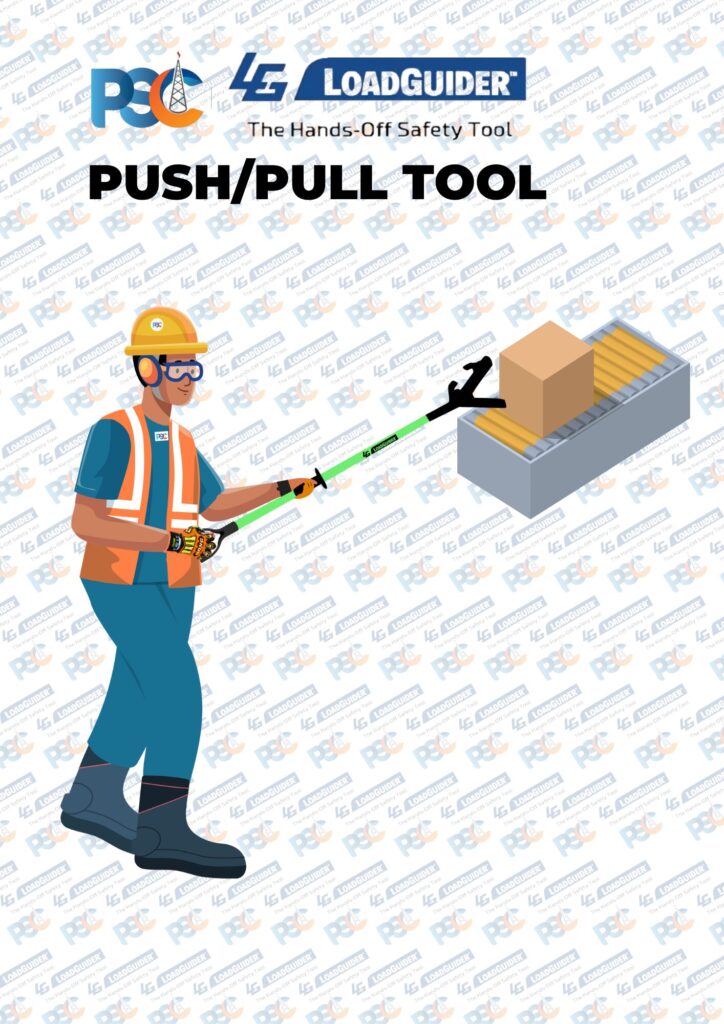 PSC LOADGUIDER PUSH/PULL TOOL | PSC Hand Safety - No Touch Hands Free Hands Off Safety Tools