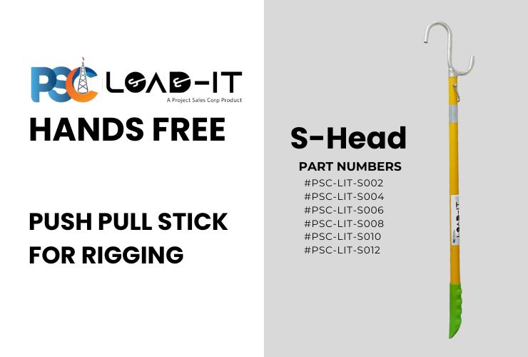 PSC Load-It® Hands Free | Push Pull Stick/Tool/Pole for Rigging