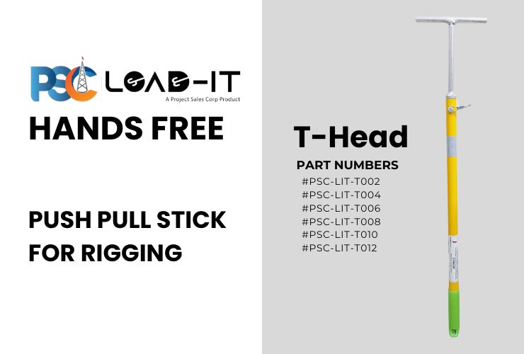 PSC Load-It® Hands Free | Push Pull Stick/Tool/Pole for Rigging