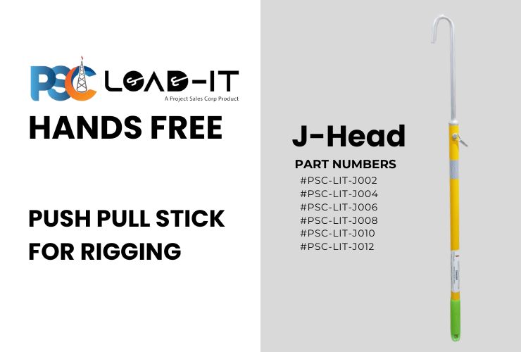 PSC Load-It® Hands Free | Push Pull Stick/Tool/Pole for Rigging