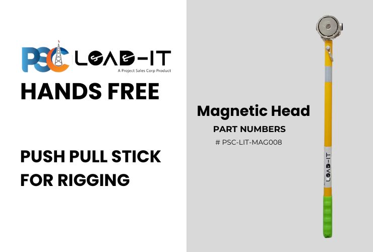 PSC Load-It® Hands Free | Push Pull Stick/Tool/Pole for Rigging