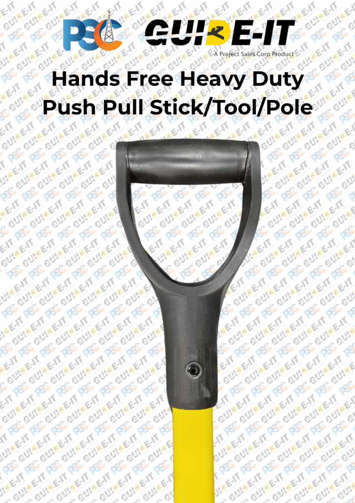 PSC Guide-It® Hands Free Heavy Duty Push Pull Stick/Tool/Pole