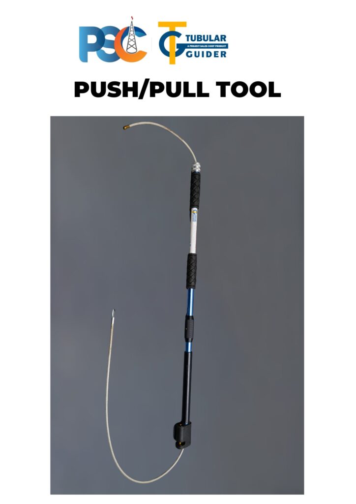 PSC TubularGuider® Push Pull Tool/Stick/Pole | No Touch Hand Free Safety Tool